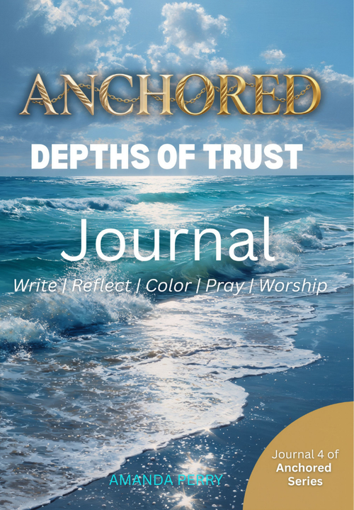 Front cover of Anchored Depths of Trust journal by Amanda Perry