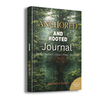Anchored And Rooted Journal For Women - Front Cover with rain forest and centred gold text