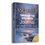 Journal titled 'Anchored Through the Stillness' with a winter scene cover