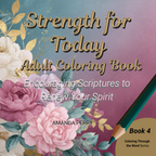 Strength for Today adult coloring book featuring encouraging Bible verses for stress relief